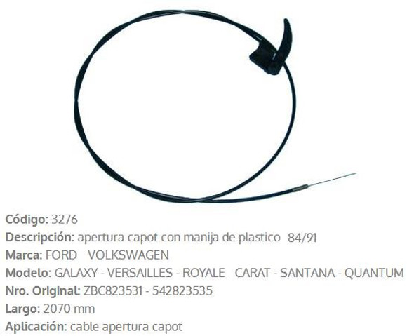 Imagen de CABLE DE CAPOT C/MANIJA FORD VERSAILLES 1991 2070MM