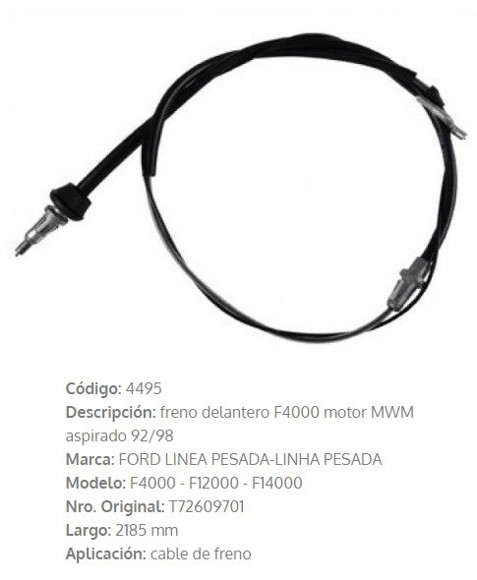 Imagen de CABLE DE FRENO DELANTERO FORD F4000 1992 2153MM