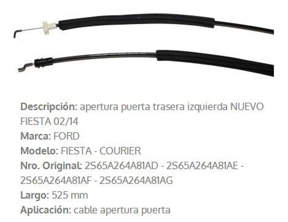 Imagen de CABLE APERTURA PUERTA TRASERA IZQ. FORD FIESTA 2002-2015