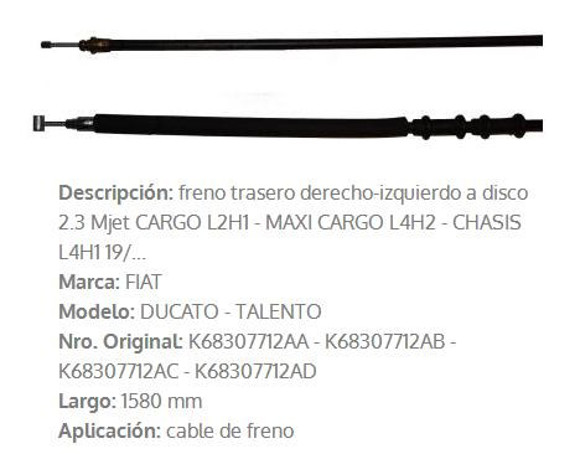 Imagen de CABLE DE FRENO TRASERO DER/IZQ FIAT DUCATO 2.3 2019