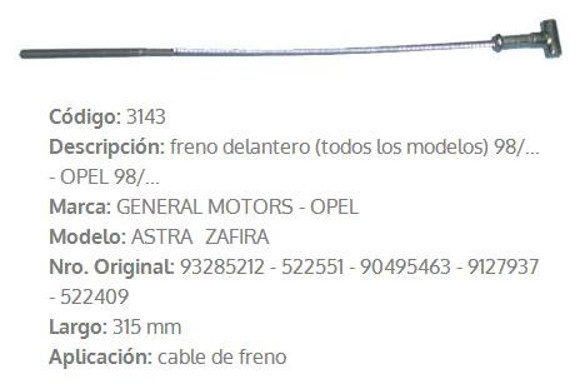 Imagen de CABLE DE FRENO CHEVROLET VECTRA 1997 315MM