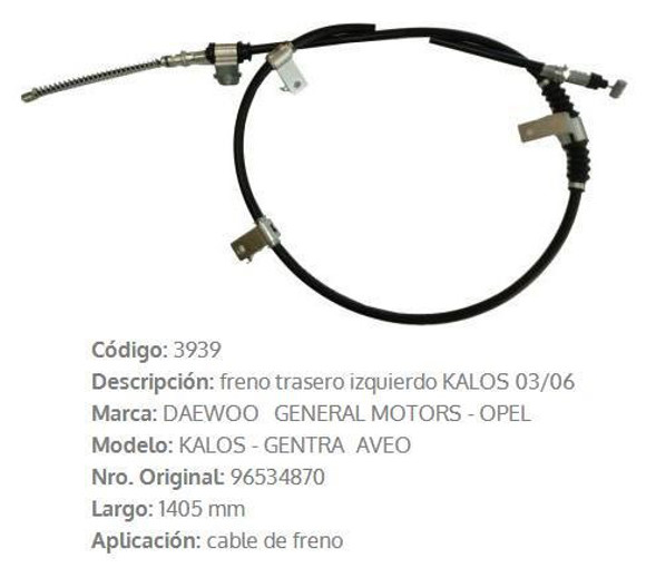 Imagen de CABLE DE FRENO TRASERO IZQUIERDO CHEVROLET AVEO 1405MM