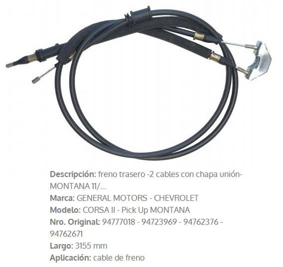Imagen de CABLE DE FRENO TRASERO CHEVROLET MONTANA 2010 3155MM