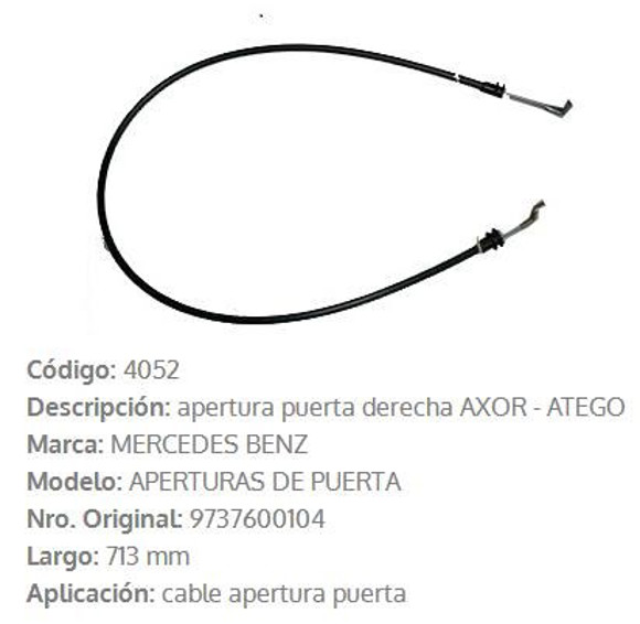 Imagen de CABLE PUERTA DELANTERA DERECHA M-BENZ AXOR/ATEGO 713MM