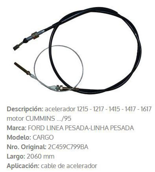 Imagen de CABLE DE ACELERADOR FORD CARGO 1215/17-1415/17-1517 2004MM
