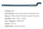 Imagen de CABLE DE FRENO INTERMEDIO F1000 1992 172MM