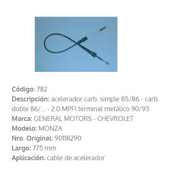Imagen de CABLE DE ACELERADOR CHEVROLET MEGA 1991 775MM