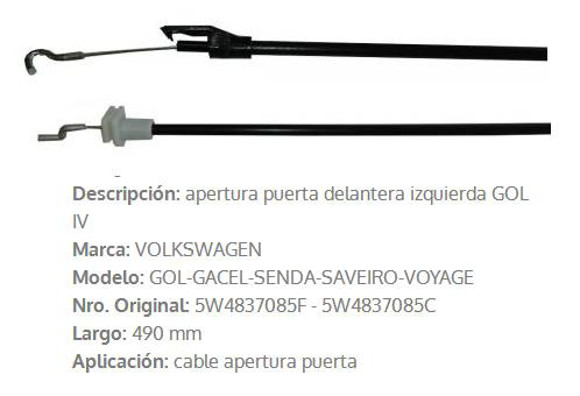 Imagen de CABLE APERTURA DE PUERTA DELANTERA IZQ. VW GOL GEN 4 487M
